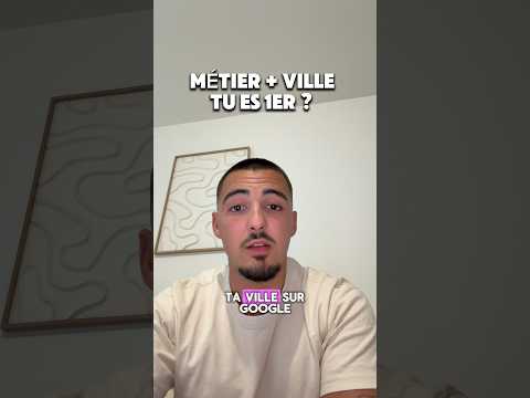 Métier + Ville, tu es 1er ?