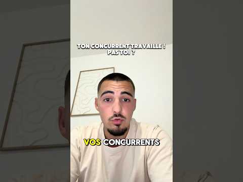 Ton concurrent est débordé ! Toi non …